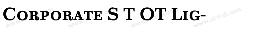 Corporate S T OT Lig字体转换